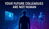 Artificial Intelligence: ನಿಮ್ಮ ಮುಂದಿನ ಸಹೋದ್ಯೋಗಿ... ಮನುಷ್ಯ ಅಲ್ಲ !