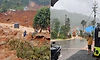ಕೇರಳಂ ವಯನಾಡಿನಲ್ಲಿ ಮತ್ತೆ ಭೀಕರ ಭೂಕುಸಿತ: ಹಲವರ ರಕ್ಷಣೆ, ಇಬ್ಬರು ಸಾವು?