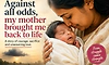 Mother’s Day Special “Letter to Mother”: Against all odds, my mother brought me back to life