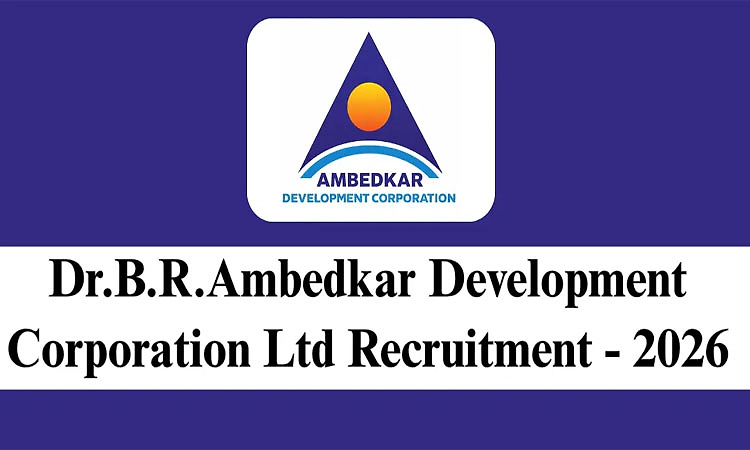 Job: ಡಾ.ಬಿ.ಆರ್.‌ ಅಂಬೇಡ್ಕರ್‌ ಡೆವಲಪ್‌ ಮೆಂಟ್‌ ಕಾರ್ಪೋರೇಶನ್‌- ನೇಮಕಾತಿಗೆ ಅರ್ಜಿ ಆಹ್ವಾನ