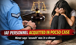 IAF personnel acquitted in POCSO case after minor says 'assault' was in a dream