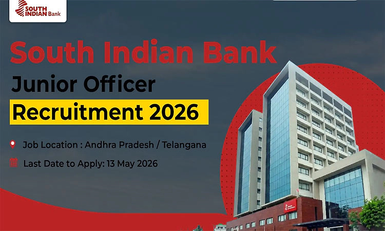 Recruitment: ಸೌತ್‌ ಇಂಡಿಯನ್‌ ಬ್ಯಾಂಕ್‌-ಜೂನಿಯರ್‌ ಆಫೀಸರ್‌ ಹುದ್ದೆಗೆ ಅರ್ಜಿ ಆಹ್ವಾನ