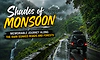 Shades of Monsoon: Memorable journey along the rain-soaked roads and forests