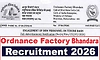 Recruitment 2026: ಆರ್ಡ್‌ ನೆನ್ಸ್‌ ಫ್ಯಾಕ್ಟರಿ ಬಾಂದ್ರಾ- 400 ಹುದ್ದೆಗಳಿಗೆ ಅರ್ಜಿ ಆಹ್ವಾನ
