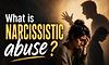 Losing yourself in a relationship? Signs of narcissistic abuse explained
