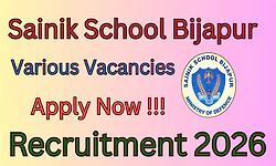 Recruitment 2026: ವಿಜಯಪುರ ಸೈನಿಕ ಶಾಲೆ- 18 ಹುದ್ದೆಗಳಿಗೆ ಅರ್ಜಿ ಆಹ್ವಾನ