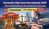 Vacancies 2026: ಕರ್ನಾಟಕ ಹೈಕೋರ್ಟ್-‌ 70 ಹುದ್ದೆಗಳಿಗೆ ಅರ್ಜಿ ಆಹ್ವಾನ