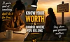 The Human Story: Know your worth, choose where you belong