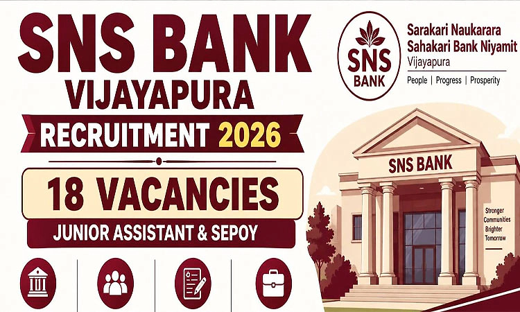 Recruitment: ಸರಕಾರಿ ನೌಕರರ ಸಹಕಾರಿ ಬ್ಯಾಂಕ್‌ ವಿಜಯಪುರ- 18 ಹುದ್ದೆಗಳಿಗೆ ಅರ್ಜಿ ಆಹ್ವಾನ