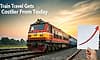 Train Fares:ಡಿ.26ರಿಂದ ರೈಲ್ವೆ ಟಿಕೆಟ್‌ ದರ ಹೆಚ್ಚಳ- ಪರಿಷ್ಕೃತ ದರ ಹೆಚ್ಚಳವಾಗಿದ್ದೆಷ್ಟು?