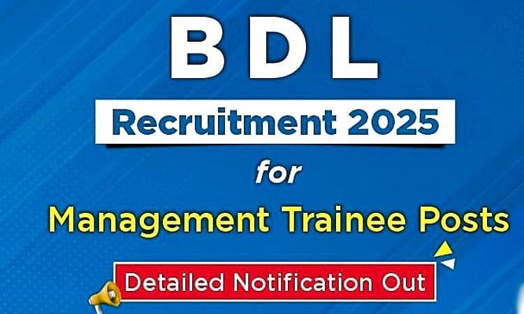 BDLನಲ್ಲಿ 70ಕ್ಕೂ ಅಧಿಕ ಮ್ಯಾನೇಜ್‌ ಮೆಂಟ್‌ ಟ್ರೈನಿ ಹುದ್ದೆಗೆ ಅರ್ಜಿ ಆಹ್ವಾನ