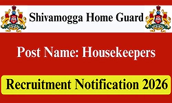 Recruitment-2026: ಶಿವಮೊಗ್ಗ ಗೃಹರಕ್ಷಕ ದಳ-ಹಲವು ಹುದ್ದೆಗಳಿಗೆ ಅರ್ಜಿ ಆಹ್ವಾನ