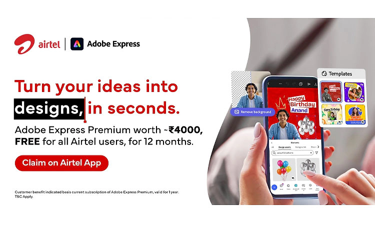 Airtel ಗ್ರಾಹಕರಿಗೆ ಬಂಪರ್ ಕೊಡುಗೆ:36 ಕೋಟಿ ಜನರಿಗೆ 'ಅಡೋಬ್ ಎಕ್ಸ್‌ಪ್ರೆಸ್ ಪ್ರೀಮಿಯಂ' ಉಚಿತ