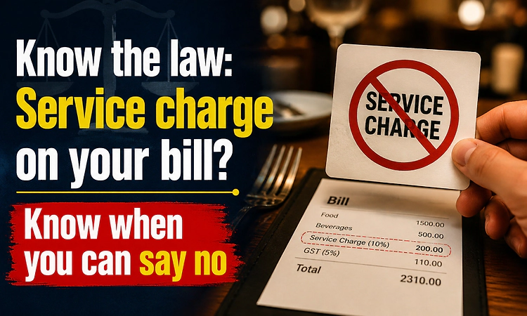 Know the law: Service charge on your bill? Know when you can say no