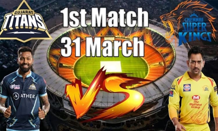 ಐಪಿಎಲ್‌-2023: ಚಾಂಪಿಯನ್‌ ಗುಜರಾತ್‌ಗೆ ಚೆನ್ನೈ ಸವಾಲು