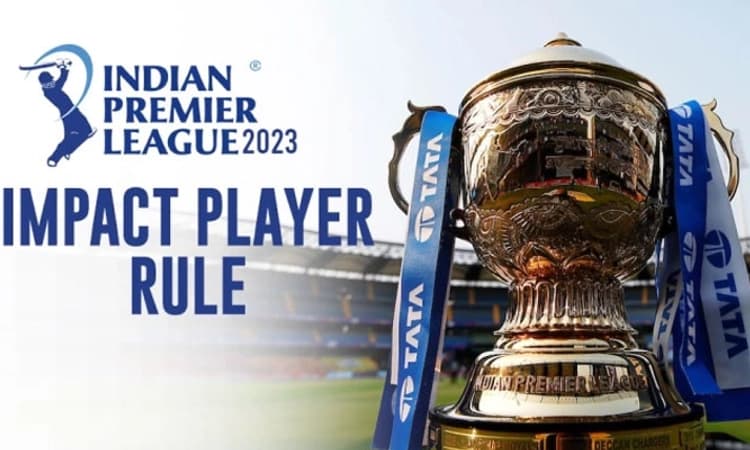 ಈ ಬಾರಿಯ ಐಪಿಎಲ್ ಗೆ ಹೊಸ ನಿಯಮ: ಯಾರಿದು ಇಂಪ್ಯಾಕ್ಟ್ ಪ್ಲೇಯರ್? ಯಾವ ರೀತಿ ಬಳಸಬಹುದು?