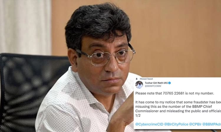 ಬಿಬಿಎಂಪಿ ಮುಖ್ಯ ಆಯುಕ್ತ ತುಷಾರ್ ಗಿರಿನಾಥ್ ಹೆಸರಿನಲ್ಲಿ ವಂಚನೆ: ದೂರು ದಾಖಲು