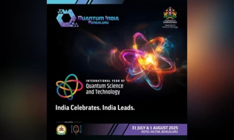 Karnataka to host 'Quantum India Bengaluru Summit' on Jul 31