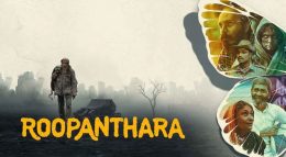 Mithilesh edavalath’s Roopanthara movie review